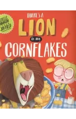 There's a Lion in My Cornflakes