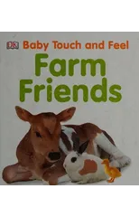 Baby Touch and Feel Farm Friends