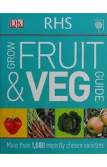 RHS Grow Fruit and Veg Guide