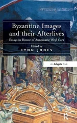 Byzantine Images and their Afterlives