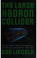 The Large Hadron Collider