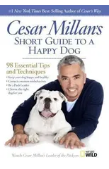 Cesar Millan's Short Guide to a Happy Dog