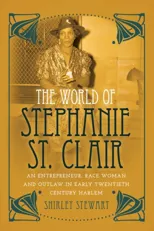 The World of Stephanie St. Clair