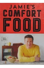 Jamie's Comfort Food