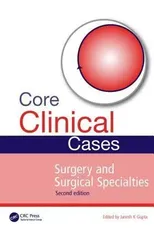 Core Clinical Cases in Surgery and Surgical Specialties