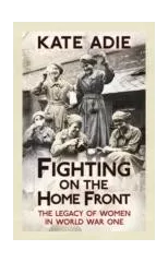 Fighting on the Home Front