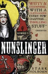 Nunslinger