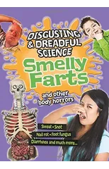 Disgusting and Dreadful Science