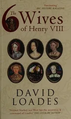 The Six Wives of Henry VIII