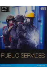 BTEC First in Public Services Student Book