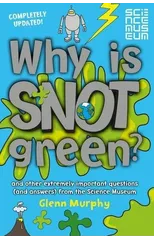 Why is Snot Green?
