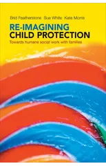 Re-imagining Child Protection