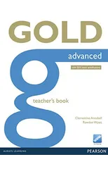Gold Advanced Teacher's Book