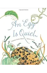 An Egg Is Quiet