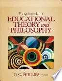 Encyclopedia of Educational Theory and Philosophy