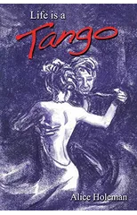 Life Is a Tango