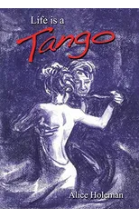 Life Is a Tango
