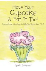 Have Your Cupcake & Eat It Too!