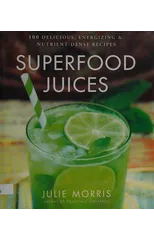 Superfood Juices
