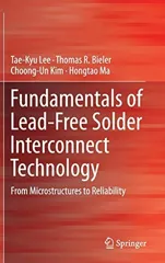 Fundamentals of Lead-Free Solder Interconnect Technology