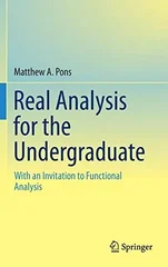 Real Analysis for the Undergraduate