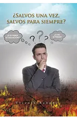 ?Salvos una vez, salvos para siempre?