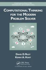 Computational Thinking for the Modern Problem Solver