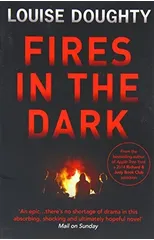 Fires In The Dark