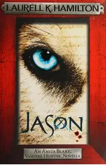Jason (An Anita Blake, Vampire Hunter, novella)
