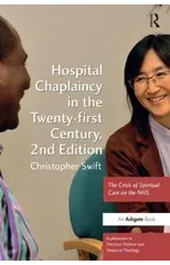 Hospital Chaplaincy in the Twenty-first Century