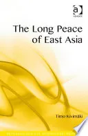 The Long Peace of East Asia
