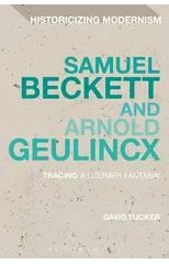 Samuel Beckett and Arnold Geulincx