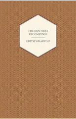 The Mother's Recompense