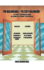 I'm Bilingual - Yo Soy Bilingue