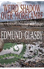 The Weird Shadow Over Morecambe