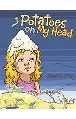 Potatoes on My Head