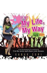 It's My Life My Way