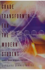 Grade Transformer for the Modern Student