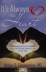 It's Always the Heart