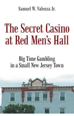 The Secret Casino at Red Men's Hall