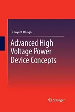 Advanced High Voltage Power Device Concepts (2012)