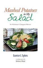 Mashed Potatoes in My Salad