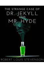 The Strange Case Of Dr. Jekyll And Mr. Hyde