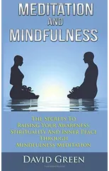 Meditation And Mindfulness