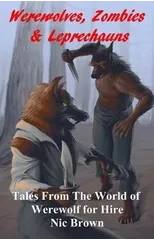 Werewolves, Zombies & Leprechauns