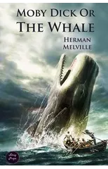 Moby Dick Or The Whale