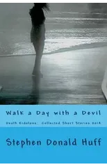 Walk a Day with a Devil