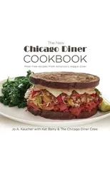 The New Chicago Diner Cookbook
