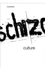 Schizo-Culture