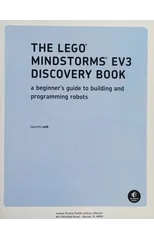 The Lego Mindstorms Ev3 Discovery Book